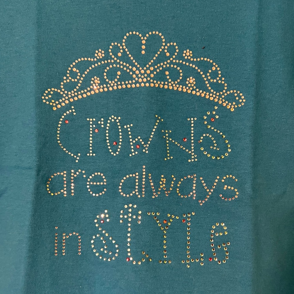 Crowns Are Always In Style t-shirt - Picture 2 of 2